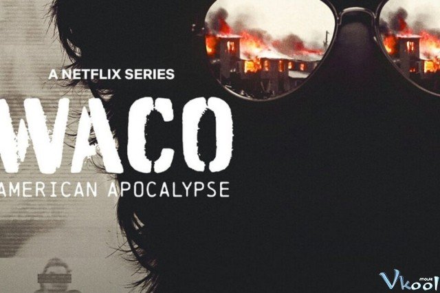 Cuộc Vây Hãm Waco (Waco: American Apocalypse)