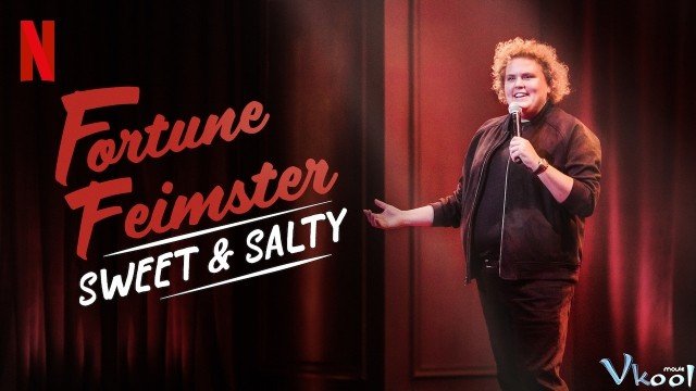 Fortune Feimster: Ngọt Và Mặn (Fortune Feimster: Sweet & Salty)