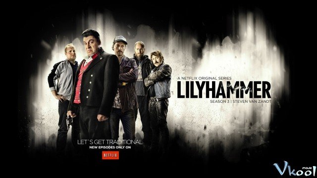 Nhân Chứng Còn Lại Phần 1 (Lilyhammer Season 1 2012)