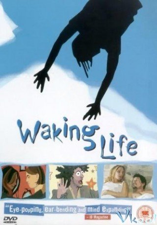 Nào Mình Cùng Hát Lên Nào (Waking Life 2001)