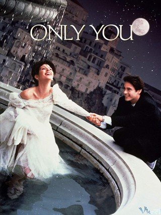 Chỉ Có Anh (Only You 1994)