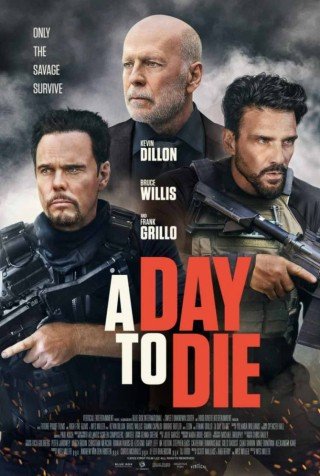 Một Ngày Để Chết (A Day To Die)