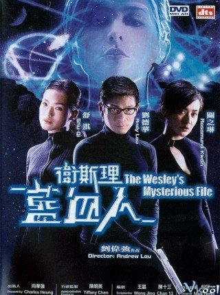 Lam Huyết Nhân (The Wesley's Mysterious File 2002)