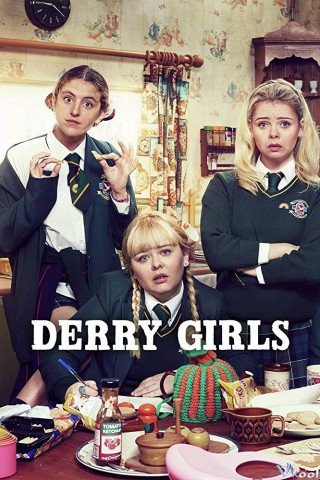 Những Cô Nàng Derry Phần 2 (Derry Girls Season 2 2019)