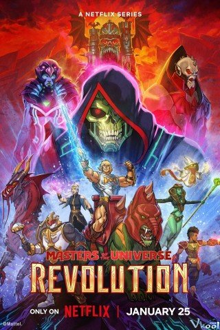 Những Chủ Nhân Vũ Trụ: Cách Mạng 1 (Masters Of The Universe: Revolution Season 1)