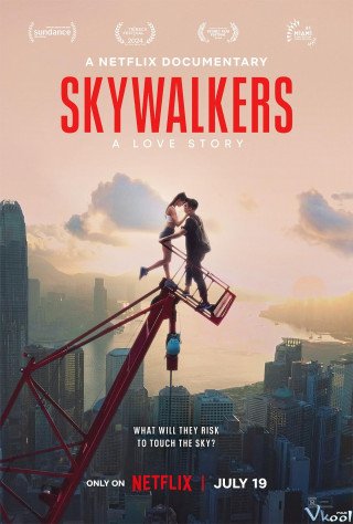 Skywalkers: Một Chuyện Tình (Skywalkers: A Love Story 2024)