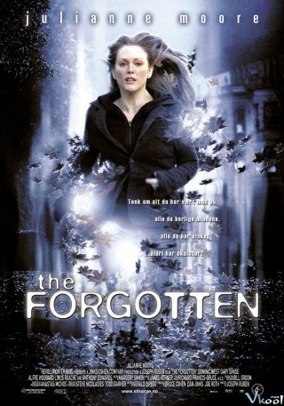 Ký Ức Lãng Quên (The Forgotten 2004)