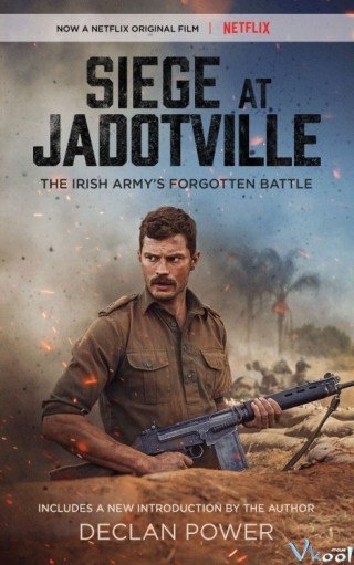 Vây Hãm Jadotville (The Siege Of Jadotville 2016)