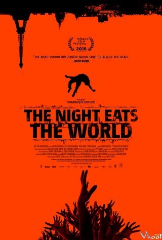 Phủ Tối Thế Giới (The Night Eats The World)