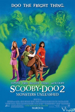 Scooby-doo 2: Quái Vật Sổng Chuồng (Scooby-doo 2: Monsters Unleashed 2004)