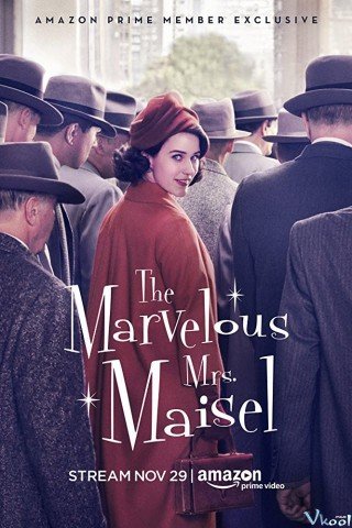 Cô Maisel Kỳ Diệu 1 (The Marvelous Mrs. Maisel Season 1)