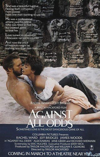Đánh Cược Cuộc Đời (Against All Odds 1984)
