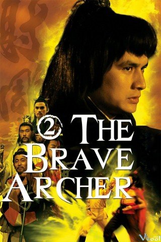 Xạ Điêu Anh Hùng Truyện 2 (The Brave Archer 2 1978)