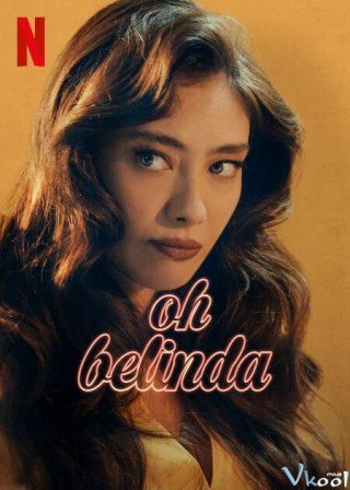 Aaahh Belinda (Oh Belinda 2023)