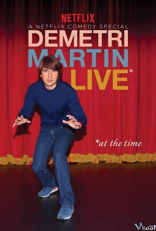 Demetri Martin: Trực Tiếp (vào Lúc Đó) (Demetri Martin: Live (at The Time) 2015)
