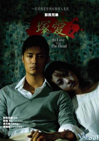 Yêu Người Chết (In Love With The Dead 2007)