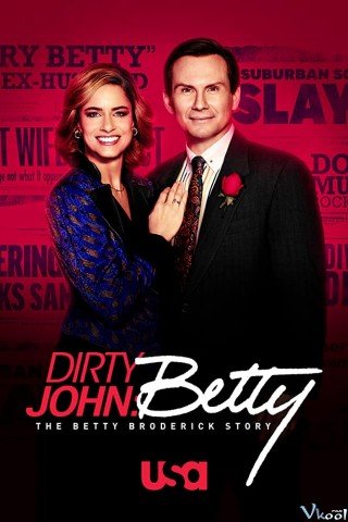 John Dơ Bẩn Phần 2 (Dirty John Season 2)
