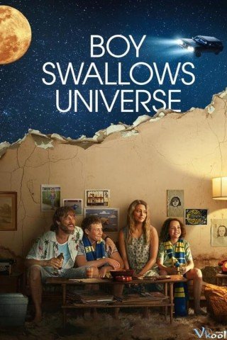 Chàng Trai Nuốt Chửng Vũ Trụ (Boy Swallows Universe)