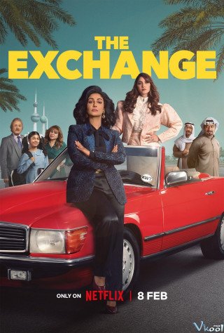 Cuộc Giao Dịch 2 (The Exchange Season 2)