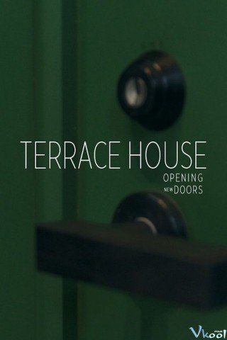 Chân Trời Mới Phần 2 (Terrace House: Opening New Doors Season 2)