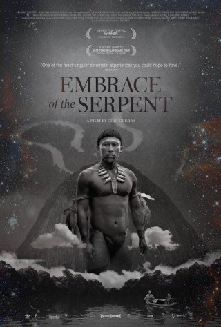Cái Ôm Của Rắn (Embrace Of The Serpent 2015)