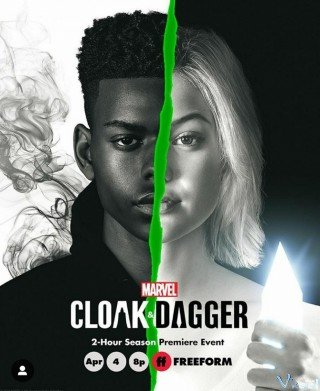 Cloak Và Dagger Phần 2 (Marvel's Cloak & Dagger Season 2)