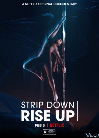 Trút Bỏ Và Vươn Lên (Strip Down, Rise Up 2021)