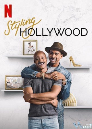 Phong Cách Hollywood (Styling Hollywood 2019)