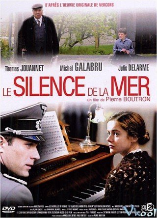Sự Im Lặng Của Biển (The Silence Of The Sea 2004)