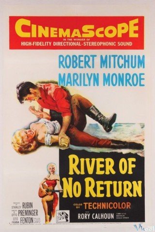 Dòng Sông Không Trở Lại (River Of No Return 1954)
