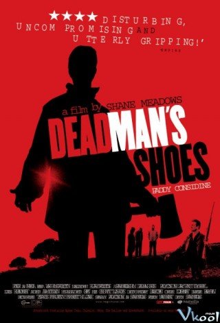 Giày Của Người Chết (Dead Man's Shoes 2004)