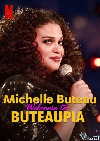 Michelle Buteau: Chào Mừng Đến Với Buteaupia (Michelle Buteau: Welcome To Buteaupia 2020)