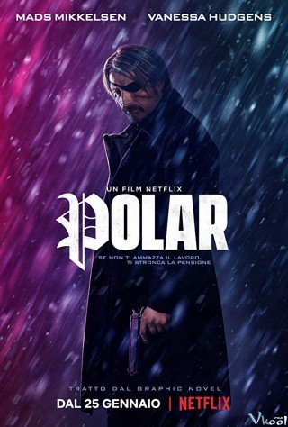 Sát Thủ Tái Xuất (Polar 2019)