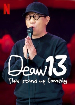 Deaw 13: Hài Độc Thoại Thái Lan (Deaw#13 Udom Taephanich Stand Up Comedy Show)