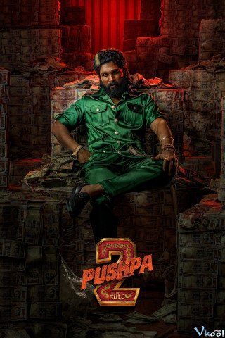 Bản Lĩnh Ông Trùm: Phần 2 (Pushpa 2: The Rule 2025)