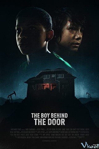 Cậu Bé Sau Cánh Cửa (The Boy Behind The Door 2020)