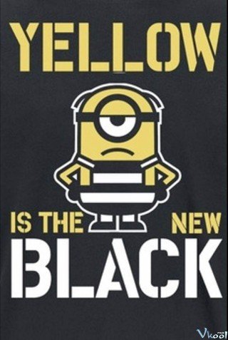 Màu Vàng Thành Màu Đen (Yellow Is The New Black)