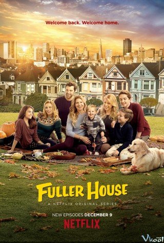 Gia Đình Fuller Phần 2 (Fuller House Season 2)