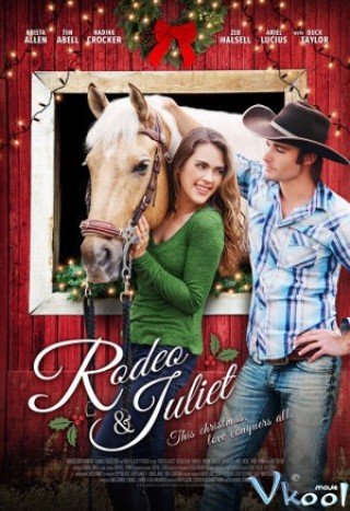 Chuyện Tình Rodeo Và Juliet (Rodeo & Juliet 2015)