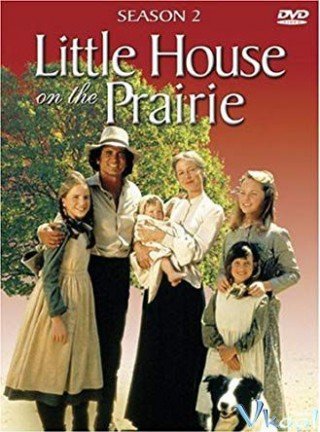 Ngôi Nhà Nhỏ Trên Thảo Nguyên 2 (Little House On The Prairie Season 2 1975)