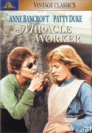 Phép Lạ Tình Thầy Trò (The Miracle Worker 1962)