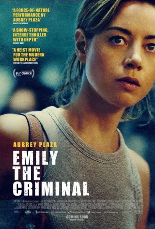 Tội Phạm Emily (Emily The Criminal 2022)