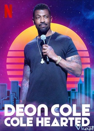 Deon Cole: Lạnh Lùng (Deon Cole: Cole Hearted 2019)