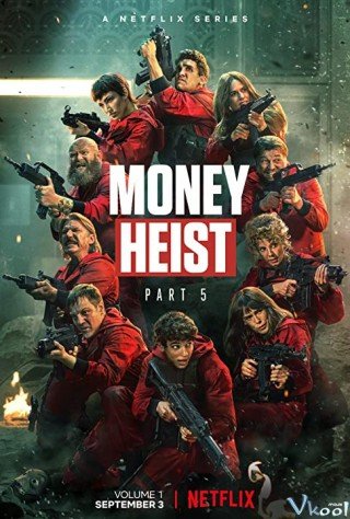Phi Vụ Triệu Đô 5 (Money Heist Season 5 2021)