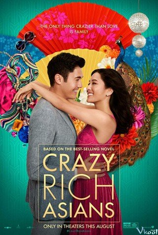 Con Nhà Siêu Giàu Châu Á (Crazy Rich Asians 2018)