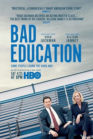 Nền Giáo Dục Tồi Tệ (Bad Education 2019)
