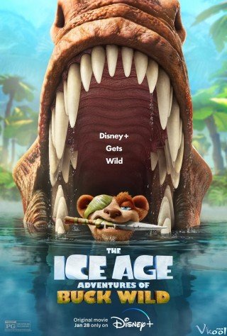 Kỷ Băng Hà: Cuộc Phiêu Lưu Của Buck Wild (The Ice Age Adventures Of Buck Wild 2022)