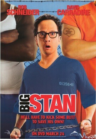 Đại Ca Stan​ (Big Stan 2007)