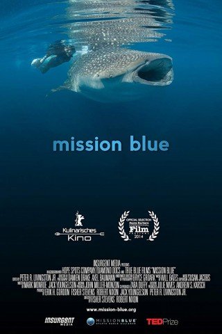 Nhiệm Vụ Biển Xanh (Mission Blue 2014)