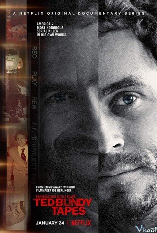 Đối Thoại Với Kẻ Sát Nhân: Thước Phim Về Ted Bundy (Conversations With A Killer: The Ted Bundy Tapes)